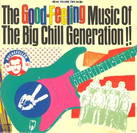 The Supremes - Big Chill Generation, The Good-Feeling Music of the - Volume 2 - Zortam Music
