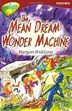 The mean dream wonder machine