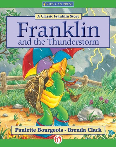 Franklin and the Thunderstorm (Classic Franklin Stories)