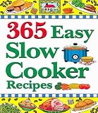 365 Easy Slow Cooker Recipes (365)