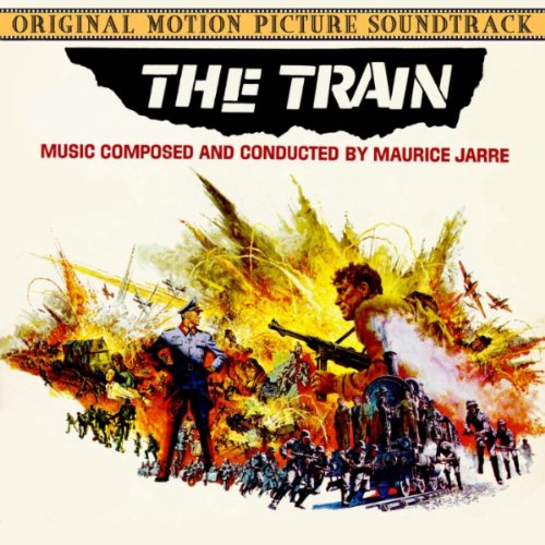 The Train (Music From The Original 1964 Motion Picture Soundtrack)