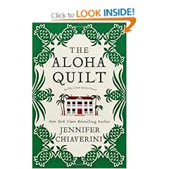 The Aloha Quilt: An Elm Creek Quilts Novel