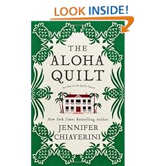 The Aloha Quilt: An Elm Creek Quilts Novel