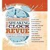 T Bone Burnett Presents The Speaking Clock Revue - Live From The Beacon Theatre