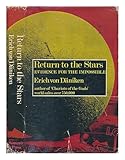 Return to the stars : evidence for the impossible