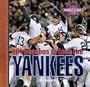101 Reasons to Love the Yankees (Revised)