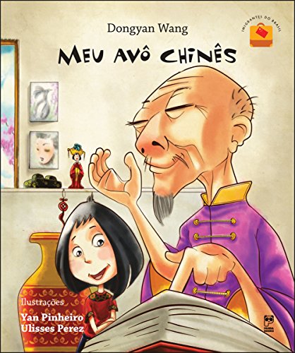 Meu avô chinês (Portuguese Edition)