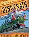 All Aboard the Dinotrain