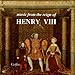 Music from Reign Henry VIII