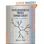Phylogenetic Trees Made Easy: A How-to Manual, Third Edition