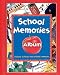 Pocketful of Memories: School Memories