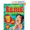 The Weird World of Eerie Publications: Comic Gore That Warped Millions of Young Minds