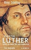 Image de Martin Luther: Rebell in einer Zeit des Umbruchs