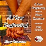 A New Beginning | Mary Suzanne