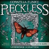 H&ouml;rbuch Lebendige Schatten (Reckless 2)