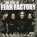 Best of Fear Factory