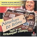 Nowhere to Belong (Tales of an Extravagant Stranger) (Questions and Answers Series) (Compact Disc)