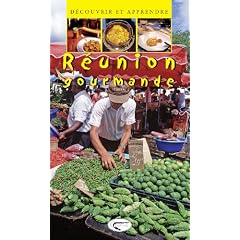 La R�union gourmande