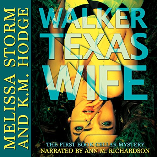 Walker Texas Wife: The Book Cellar Mysteries, Book 1