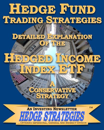 Hedged Incomed Index ETF