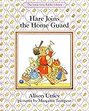 Hare joins the Home Guard