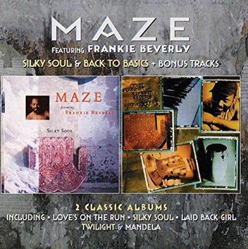 Maze Featuring Frankie Beverly - Silky Soul - Zortam Music