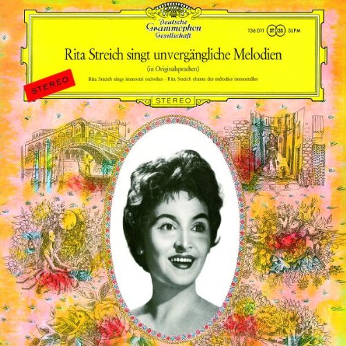 Produkt-Bild: Rita Streich Singt Unverg&auml;ngliche Melodien
