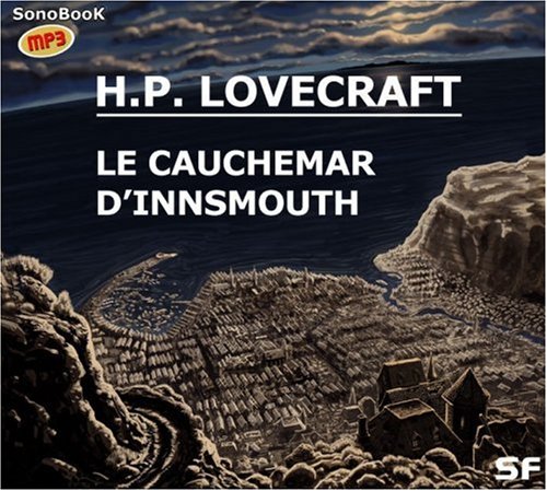 Le Cauchemar d Innsmouth livre audio gratuit