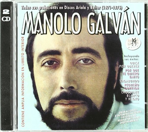 Manolo Galvan - Todas Sus Grabaciones 1971-1976 - Zortam Music