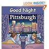 Good Night Pittsburgh (Good Night Our World)