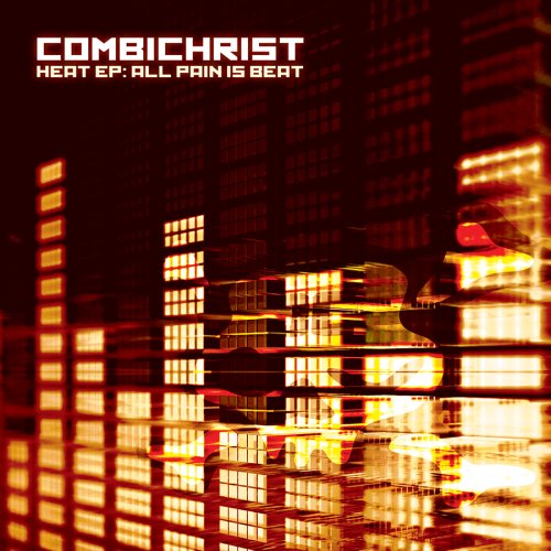 Combichrist - Heat EP: All Pain Is Beat - Zortam Music