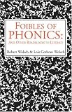 Foibles of Phonics