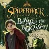 Beware the Boggart!: Jared Grace's Guide to Defense Against Fantastical Creatures (The Spiderwick Chronicles)