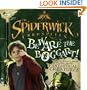 Beware the Boggart!: Jared Grace's Guide to Defense Against Fantastical Creatures (Spiderwick Chronicles (Simon Spotlight Paperback))