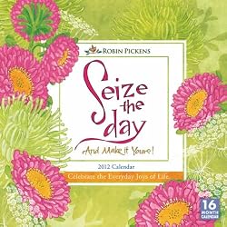 Seize the Day 2012 Wall Calendar 12" X 12"