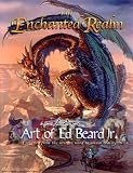 The Enchanted Realm, Art of Ed Beard Jr.