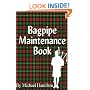 Bagpipe Maintenance Book