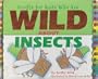 Crafts/Kids Wild About Insects (Crafts for Kids Who Are Wild about)