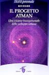 Il progetto Atman. Una visione transp...