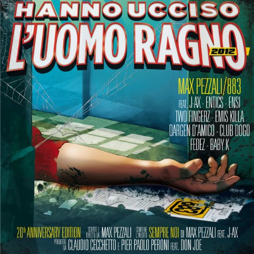 Max Pezzali - Hanno Ucciso L