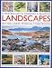A Masterclass in Drawing and Painting Landscapes: Learn to produce beautiful landscapes in oil, acrylic, gouache, watercolor, pencil and charcoal