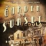 The Garden on Sunset: Garden of Allah, Book 1