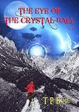 THE EYE OF THE CRYSTAL BALL