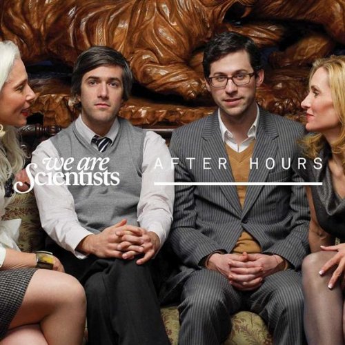 We Are Scientists - After Hours - Zortam Music