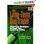 The Long-term Day Trader: Short-term Strategies to Boost Your Long-term Profits
