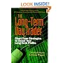 The Long-term Day Trader: Short-term Strategies to Boost Your Long-term Profits