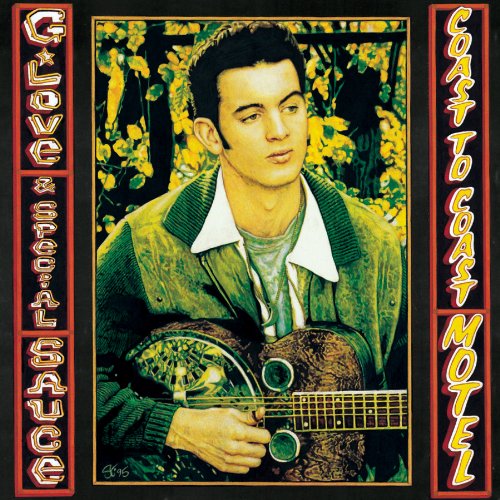G. Love & Special Sauce - Coast To Coast Motel - Zortam Music