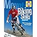 Mountain Biking Skills Manual: Step-by-Step Guidance from the Experts