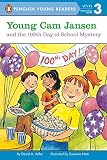 Young Cam Jansen and the 100th Day of School Mystery