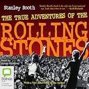 The True Adventures of the Rolling Stones | [Stanley Booth]